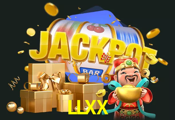 LLXX bet